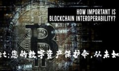 TPWallet：您的数字资产保护