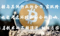 ### 银行区块链标准的定义银行区块链标准指的是